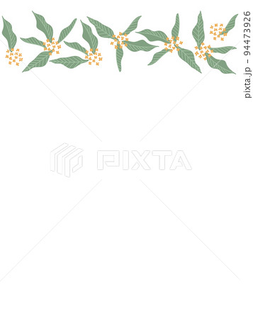 金木犀のシンプルフレーム 金木犀のシンプルフレーム 94473926