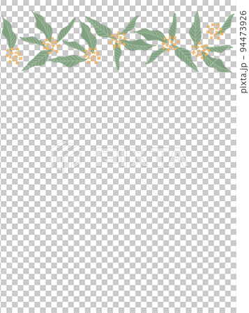 金木犀のシンプルフレーム 金木犀のシンプルフレーム 94473926