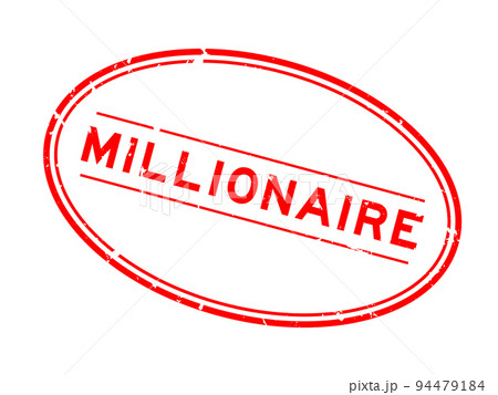 Grunge red millionaire word oval rubber seal stamp on white background Grunge red millionaire word oval rubber seal stamp on white background 94479184
