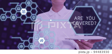 Writing displaying text Are You CoveredAsking about how medications are covered by your plan. Internet Concept Asking about how medications are covered by your plan 94483930
