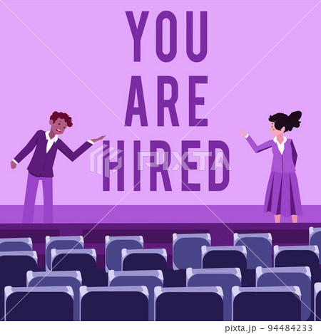 Text showing inspiration You Are Hired. Conceptual photo Recruitment being selected for a job the right candidate Text showing inspiration You Are Hired. Conceptual photo Recruitment being selected for a job the right candidate 94484233