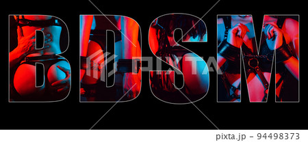 concept of BDSM sex with an inscription on background of submissive sexy girl and a dominant man. Collage of erotic sex games with submission and domination 94498373