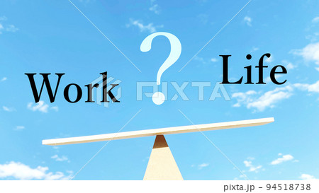 WorkとLife文字入りのバランス板 WorkとLife文字入りのバランス板 94518738