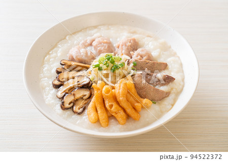 Pork Congee or Porridge with Pork Pork Congee or Porridge with Pork 94522372