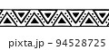 Ethnic repeating ornament. Seamless pattern. Isolated on a white background. 94528725