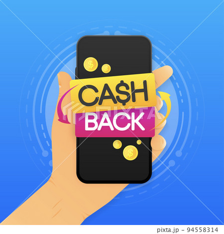 Hand holding smartphone with Cash Back service. Mobile return bonus money concept. Vector illustration. 94558314