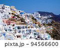 ギリシャ・サントリーニ島の景色 94566600