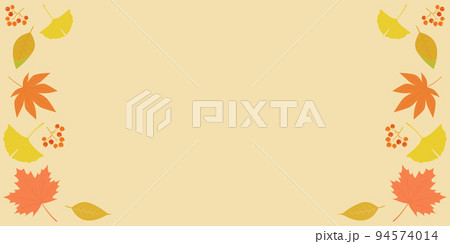秋イメージの背景素材 秋の植物 横長 秋イメージの背景素材 秋の植物 横長 94574014
