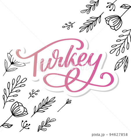 Turkey Lettering. Handwritten name of the country. Vector design template. 94627858