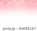 キラキラ　かわいい　背景素材 94688167