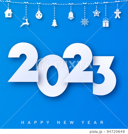 2023 Happy New Year with white text on blue background. Vector 94720649