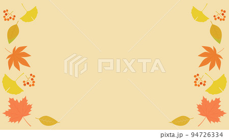 秋イメージの背景素材 秋の植物 横長 16:9 秋イメージの背景素材 秋の植物 横長 16:9 94726334