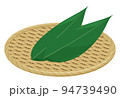 笹の葉をのせた竹ザルのイラスト 94739490