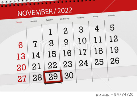 Calendar 2022, deadline, day, month, page, organizer, date, november, tuesday, number 29 94774720
