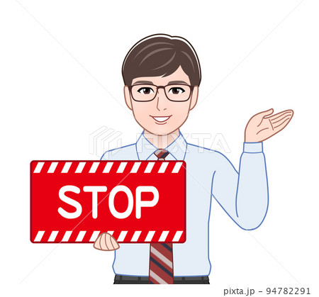 ストップの看板を持つ男性 ストップの看板を持つ男性 94782291