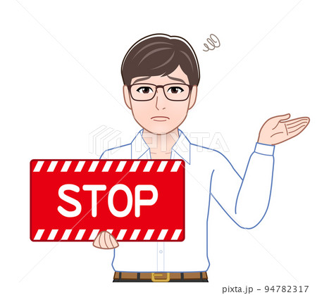 ストップの看板を持つ男性 ストップの看板を持つ男性 94782317