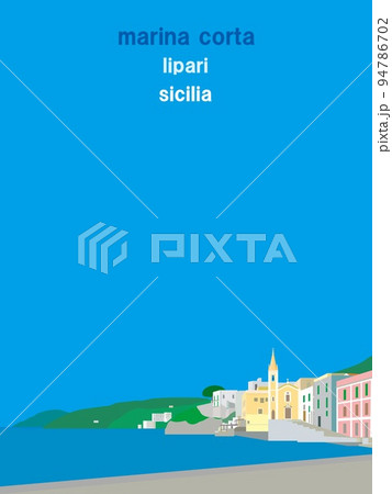 マリーナ・コルタ　marina　corta　リパリ　lipari　シチリア　sicilia 94786702