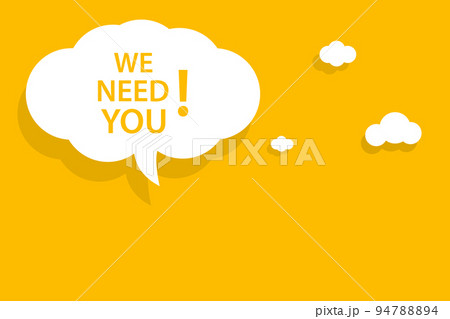 We need you speech banner bubble icon vector for graphic design, logo, website, social media, mobile app, sticker, banner, label UI 94788894