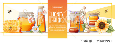 Banner template with honey products. Honey shop.Illustration of a jar of honey, honeycombs, bees, flowers. Design for label, flyer, poster, advertising. 94804991