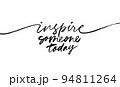 Inspire someone today hand drawn brush calligraphy 94811264