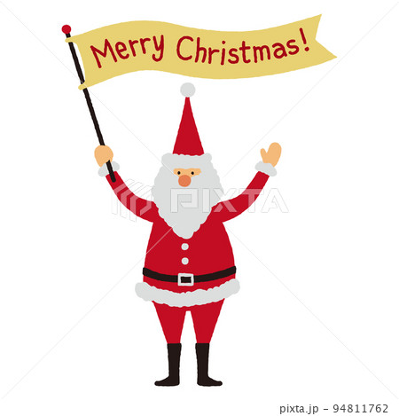 メリークリスマスと書かれた旗を振るサンタクロースのイラスト 94811762