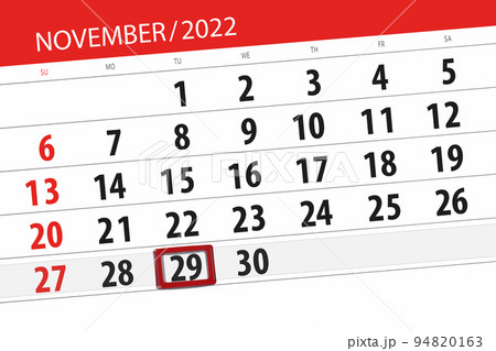Calendar 2022, deadline, day, month, page, organizer, date, november, tuesday, number 29 94820163
