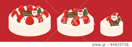 クリスマスケーキのセット(白フチあり) クリスマスケーキのセット(白フチあり) 94820726