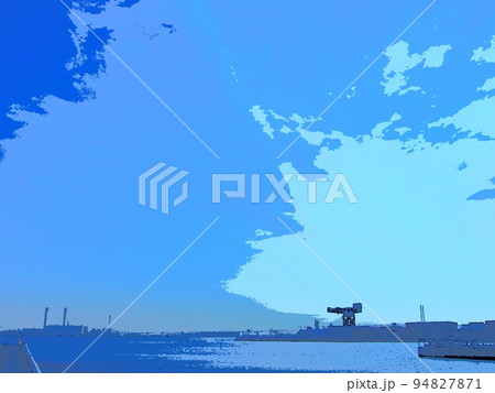 港の景色。イラスト風の写真。シティポップ調。 港の景色。イラスト風の写真。シティポップ調。 94827871