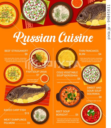 Russian cuisine menu with traditional food dishes and meals, vector restaurant lunch poster. Russian cuisine borscht beet soup and beef stroganoff, blini pancakes and meat dumplings pelmeni Russian cuisine menu with traditional food dishes and meals, vector restaurant lunch poster. Russian cuisine borscht beet soup and beef stroganoff, blini pancakes and meat dumplings pelmeni 94845631