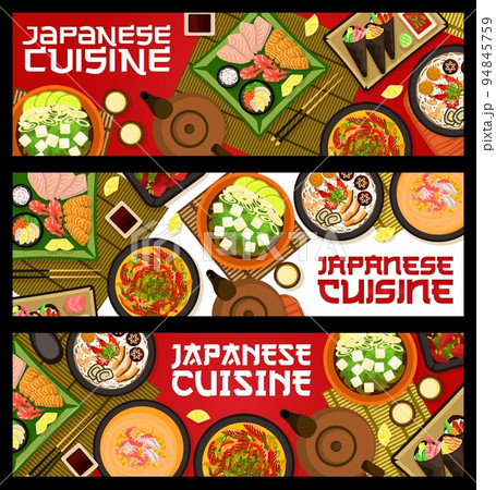 Japanese cuisine meals banners, vector nabe soup with smoked eel, miso soup with tofu and greens, temaki sushi. Fish and seafood sashimi, beef and shrimp udon noodles, chicken cream stew food of Japan Japanese cuisine meals banners, vector nabe soup with smoked eel, miso soup with tofu and greens, temaki sushi. Fish and seafood sashimi, beef and shrimp udon noodles, chicken cream stew food of Japan 94845759