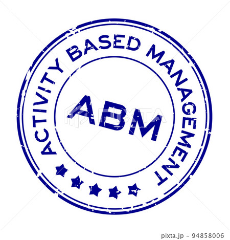 Grunge blue ABM Activity Based Management word round rubber seal stamp on white background 94858006