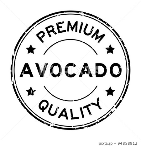 Grunge black premium quality avocado word round rubber seal stamp on white background 94858912