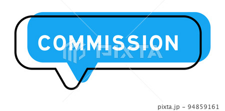 Speech banner and blue shade with word commission on white background 94859161