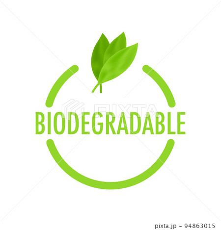 Biodegradable recyclable label. Bio recycling. Eco friendly product. Vector stock illustration. 94863015