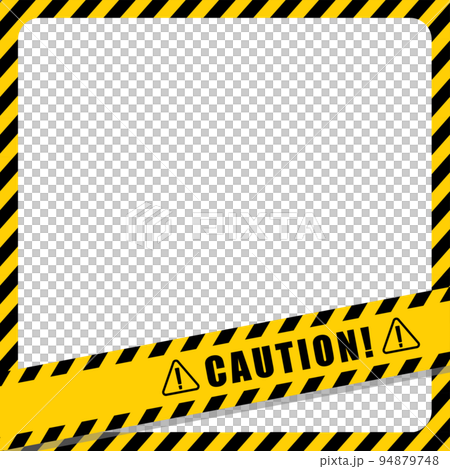 A frame that expresses danger caution A frame that expresses danger caution 94879748
