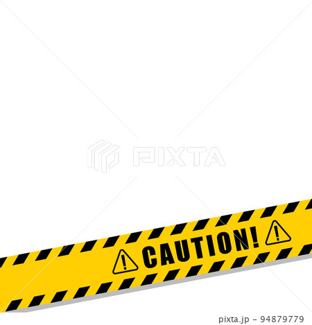 立ち入り禁止テープ 注意 CAUTION 立ち入り禁止テープ 注意 CAUTION 94879779
