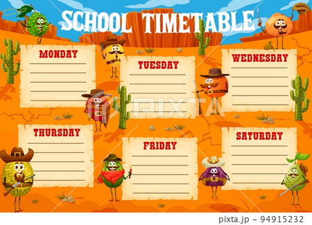 School timetable schedule. Western cartoon cowboy, bandit and ranger fruit characters. Kids lesson planner or week timetable with funny cowboy melon and lychee, durian, kiwi, fig and guava, grapefruit 94915232