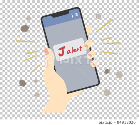 Jアラートを見るスマートフォンの手元のイラスト 94918020