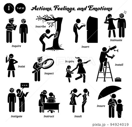 Stick figure human people man action, feelings, and emotions icons alphabet I. Inquire, inscribe, insert, insinuate, insist, inspect, inspire, install, instigate, instruct, insult, and insure. Stick figure human people man action, feelings, and emotions icons alphabet I. Inquire, inscribe, insert, insinuate, insist, inspect, inspire, install, instigate, instruct, insult, and insure. 94924019