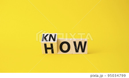 Know how symbol. Turned wooden cubes with words How and Know. Beautiful yellow background. Business and Know how concept. Copy space. Know how symbol. Turned wooden cubes with words How and Know. Beautiful yellow background. Business and Know how concept. Copy space. 95034799