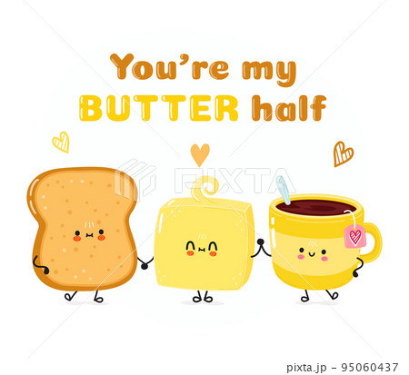 Cute happy toast cup of tea and butter card.... - Stock Illustration  [95060437] - PIXTA