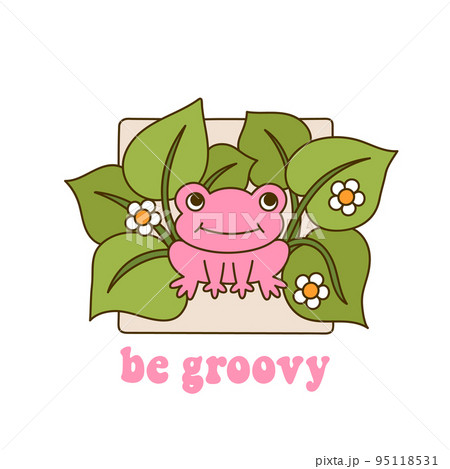 Seventies retro slogan Be Groovy Seventies retro slogan Be Groovy 95118531