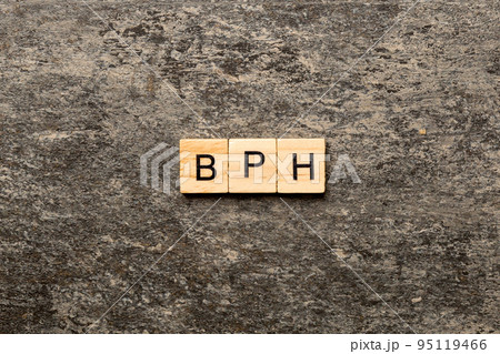 BPH Benign Prostatic Hyperplasia word made with building blocks, BPH word as medical concept BPH Benign Prostatic Hyperplasia word made with building blocks, BPH word as medical concept 95119466