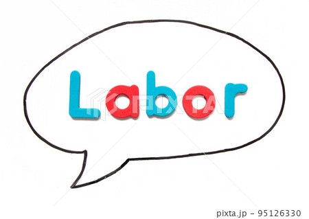 Alphabet letter with word labor in black line hand drawing as bubble speech on white board background 95126330