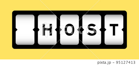 Black color in word host on slot banner with yellow color background Black color in word host on slot banner with yellow color background 95127413