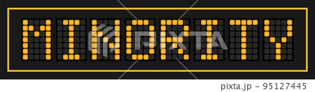 Orange color led banner in word minority on black background 95127445