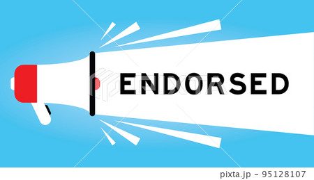 Color megaphone icon with word endorsed in white banner on blue background 95128107