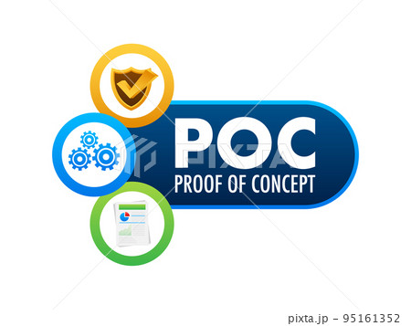 POC - Proof of Concept. Business concept. Vector stock illustration. 95161352