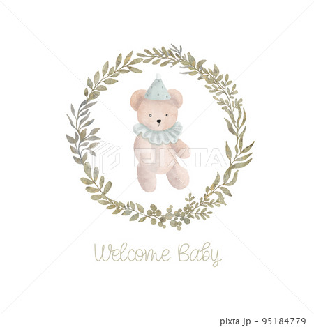 Watercolor welcome baby card with green leaves wreath, plush toy bear. Isolated on white background. Hand drawn clipart. Perfect for card, postcard, tag, invitation, printing, wrapping. 95184779