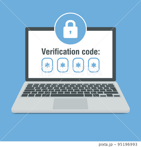 Verification code message on laptop. Notice with code for secure login or sign in. Password secure login access notice vector. Vector illustration 95196993